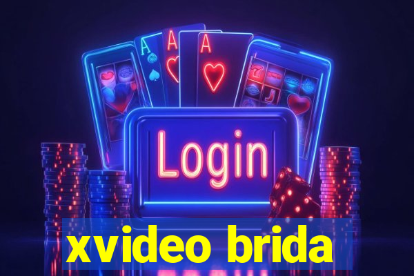 xvideo brida